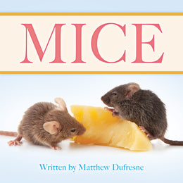 Mice